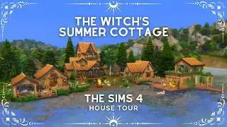 Witch's Summer Cottage | Sims 4 House Tour 🌞