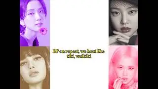 The girls~BLACKPINK colored lyrics #blackpink #lyrics