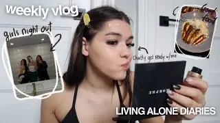 LIVING ALONE DIARIES: chatty grwm, days at home, sephora haul & girls night out lol