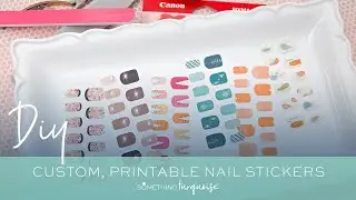 How To Print Your Own Custom Nail Stickers