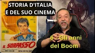 Storia del cinema italiano - 6 Gli anni del miracolo