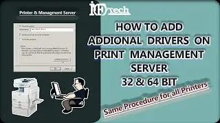 Additional Printer Drivers installation on Print management server, Printer drivers installation,