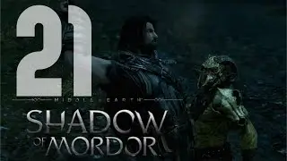 REVENGE - Shadow of Mordor Playthrough pt.21