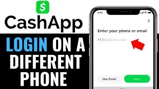 How to Login to Cash App on a Different Phone Easily 2025