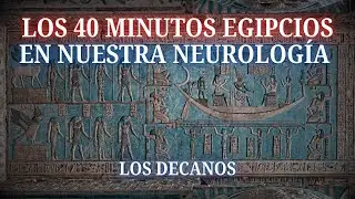 LOS 40 MINUTOS SAGRADOS que REVELARON los EGIPCIOS (1)