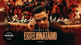 Impostor - Estelionatário (Cartel World) Prod. DJ Impostor