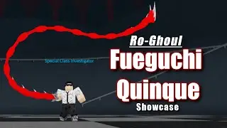 Fueguchi Showcase!! [CHECK DESC] | Ro-Ghoul