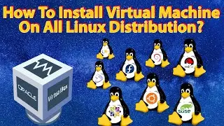 How to install Virtual Machine On Linux OS / Lesson 04 / For beginners 2022.