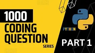 Python Coding Quiz question || Part 1 || 1000 coding question series.