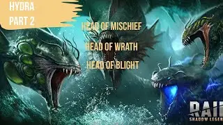 Hydra Guide Part 2 : Head of Mischief , Head of Wrath , Head of Blight Raid Shadow Legends