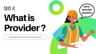 [HINDI] #02 What Is Provider In Flutter|| Flutter Provider Explained With Example