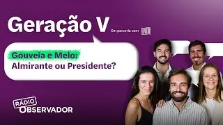Gouveia e Melo: Almirante ou Presidente?