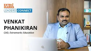 Leaders' Connect E02 | Venkat Phanikiran | Chief Academic Officer, Extramarks Education