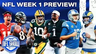 2024 NFL Week 1 Preview Show | PFF NFL Show