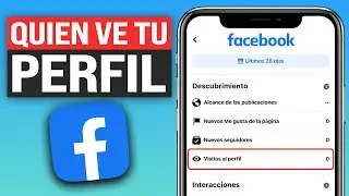 ✅Cómo Saber Cuantas Personas REVISAN mi PERFIL de FACEBOOK (2026)