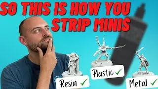 How to Strip Paint from Minis- Resin, Metal and Plastic! Fast and Safe!