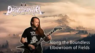 Dragobrath - Along the boundless elbowroom of fields (Serhii Stepanenko guitar tabs)