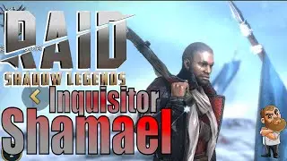 Raid Shadow Legends Inquisitor Shamael Champion Review