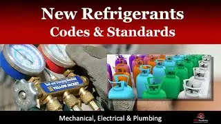 New Refrigerants Codes and Standards