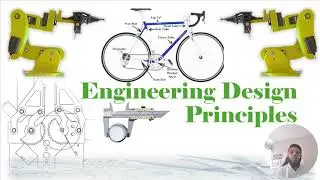 Engineering Design Principles: Design, Materials, and Prototyping