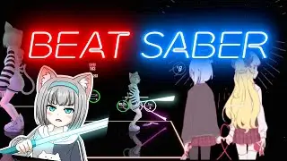 [ Beat Saber ] chocolate box 角巻わため×天音かなた [ Full Body Tracking ]