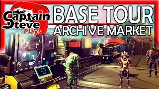 No Man's Sky  My Archive Hub Base Building Tour Captain Steve Plays NMS Guide