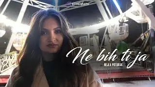 NEJLA POTURAK - NE BIH TI JA (OFFICIAL VIDEO) 2024