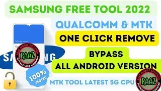 All Samsung Frp Remove Tool (Mediatek& Qualcomm) Cpu Unlock 