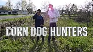 CORN DOG HUNTERS