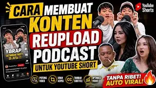 PODCAST REUPLOAD CONTENT IDEAS | How to Create Podcast Reupload Content for YouTube Shorts