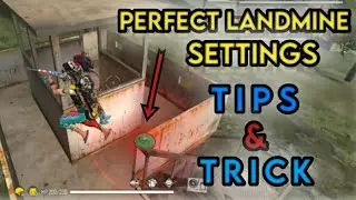 Perfect Landmine Settings || Tips &Tricks || FIREBRED
