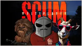 SCUM | LIVE | Multiplayer Series | Tommy & Wookiee adventuring! | EP9