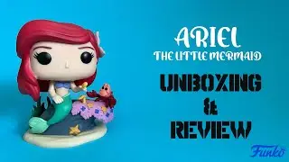 Unboxing & Review Funko Pop Disney Princess Ariel (The Little Mermaid) !