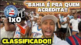 💣🤑CHUPAAA: BAHIA QUALIFIED: BAHIA 1x0 CEARÁ, POST GAME, GOAL AND EXCELLENCE