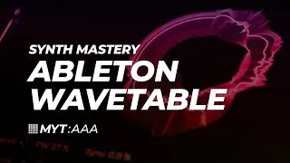 Ableton Live 10 Wavetable Sound Design Masterclass: Paul Nolan at Liverpool Audio Network