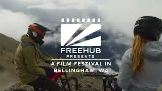 Freehub PRESENTS // A Mountain Bike Film Festival