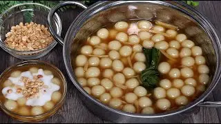 Cách nấu Chè Ỷ đơn giản vị truyền thống rất thơm ngon