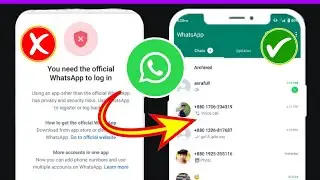 Вам нужен официальный WhatsApp для входа в систему Проблема WhatsApp |Проблема со входом в WhatsApp