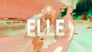 New Intro! | Elle
