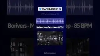 DRUM LOOP KIT | Borivers - Mom - 85 BPM...💙 