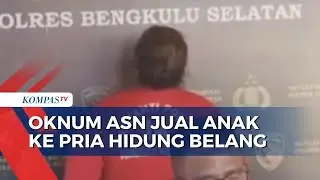 Viral Seorang ASN di Bengkulu Tega Jual Anak Kandungnya ke Pria Hidung Belang