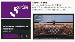 L'accordéoniste Félicien Brut évoque le CNIMA sur France Culture