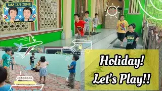 Holiday! Play Day!! Let's Play!!! @iamianzone2492