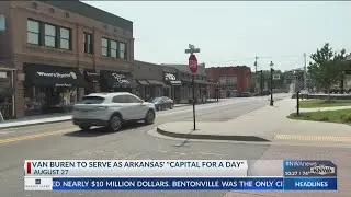 Van Buren to serve as Arkansas's "Capital for a Day"