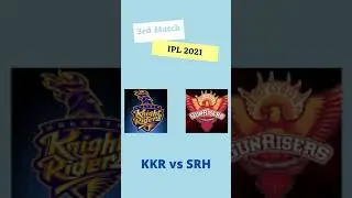 KKR vs SRH | 3rd Match IPL 2021| #KKR #SRH #IPL2021