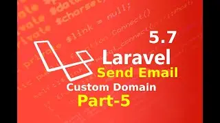 custom domain || sending email api in laravel part 5 || laravel master