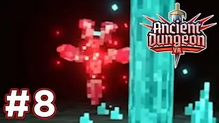 Down in the MINES - Ancient Dungeon VR #8