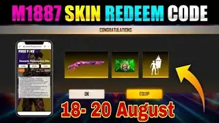 Free Fire Today Redeem Code 18 August | ff Reedem Codes | M1887 Skin Redeem Code Free Fire