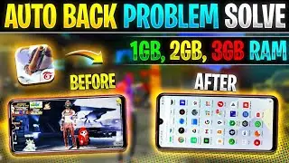 FREE FIRE AUTOBACK FIX IN 1GB RAM | FREE FIRE AUTO BACK PROBLEM SOLVE 🤩 | FREE FIRE MAX AUTOBACK