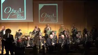 OPUS 1 BIG BAND - The Lady is a tramp